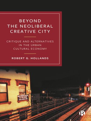 cover image of Beyond the Neoliberal Creative City